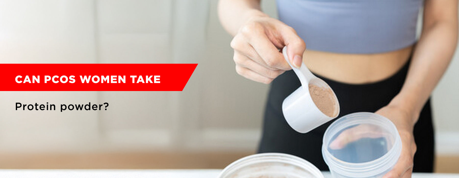 Can women with PCOS take protein powder?