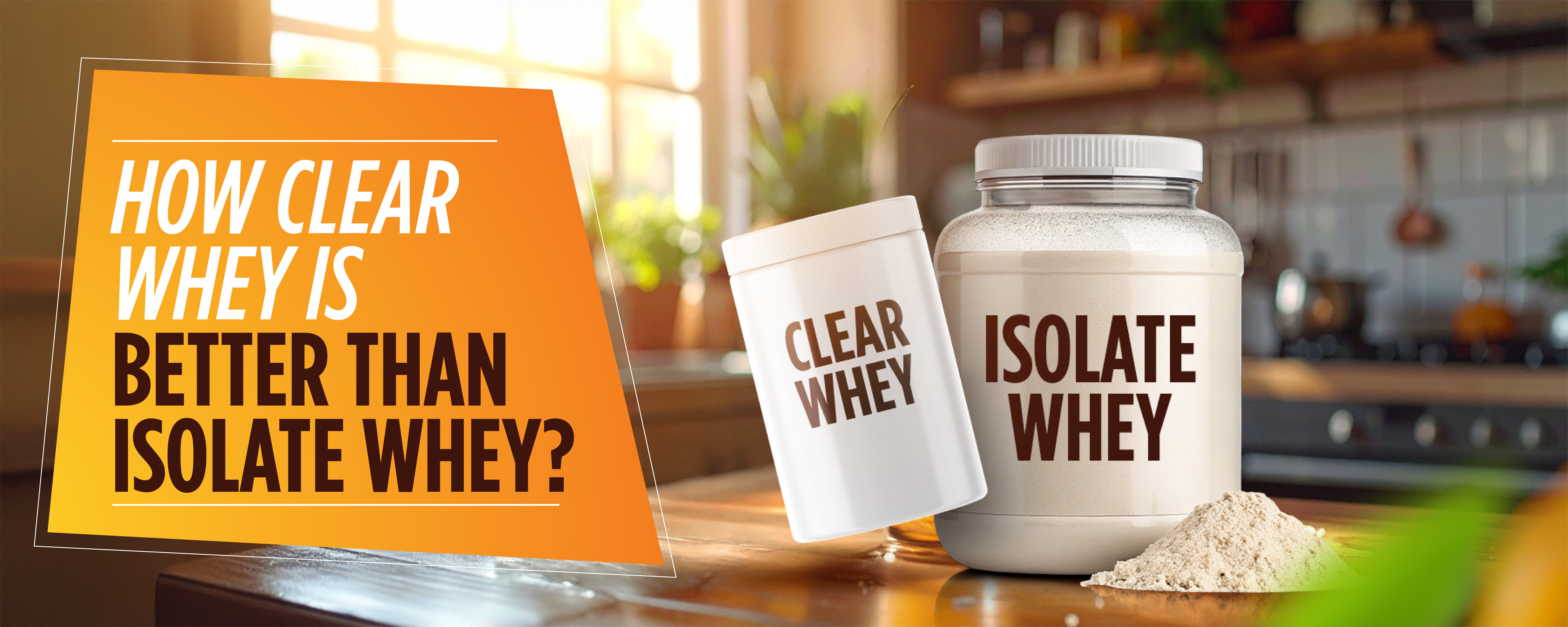 Isolate Inj How Clear Whey Is Better Than Isolate Whey? - One For All