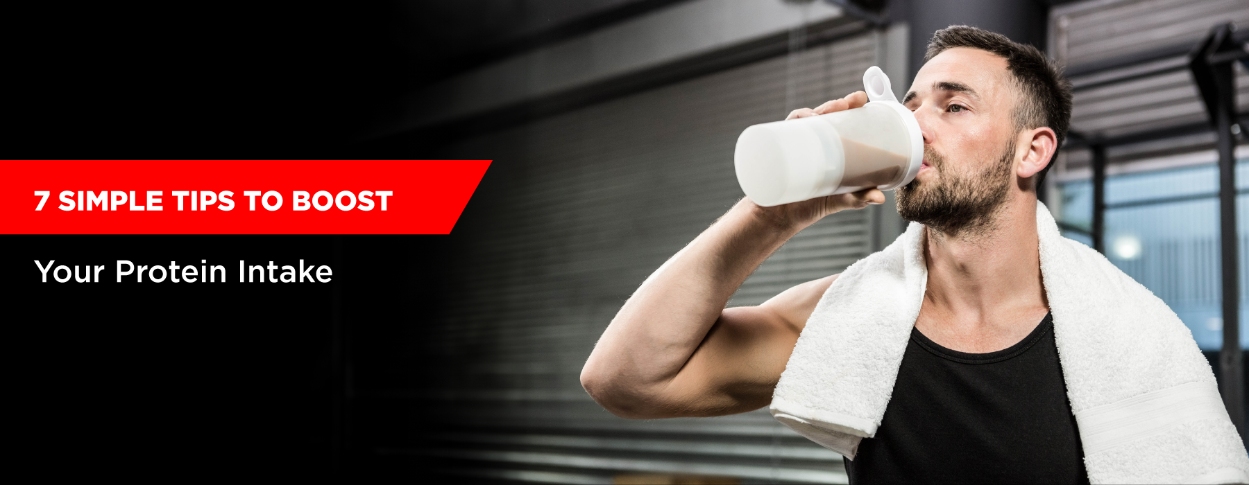 7 Simple Tips to Boost Your Protein Intake