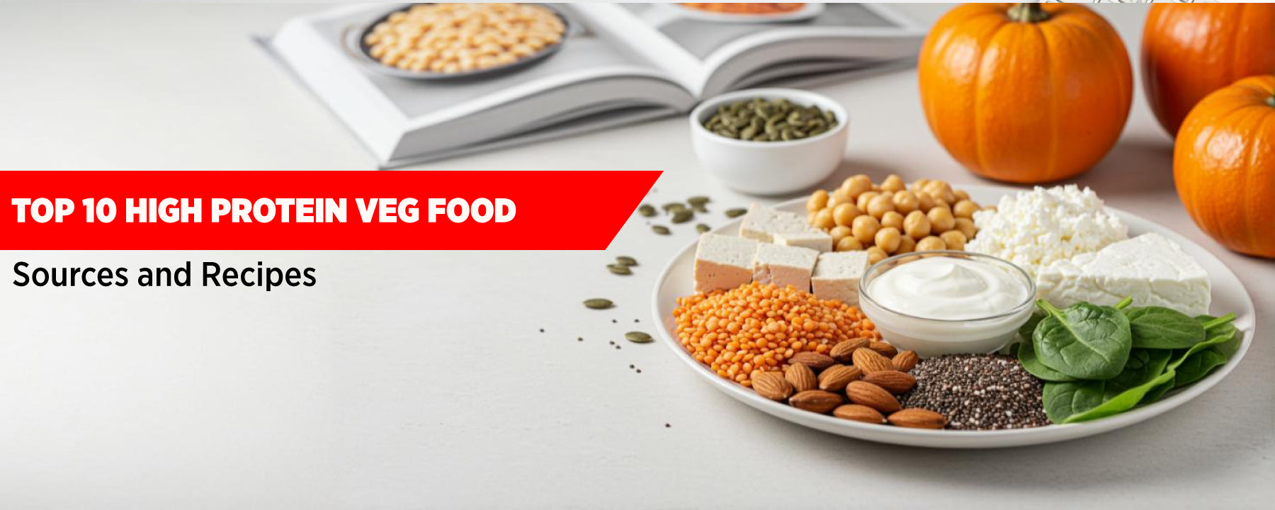 Top 10 High Protein foods