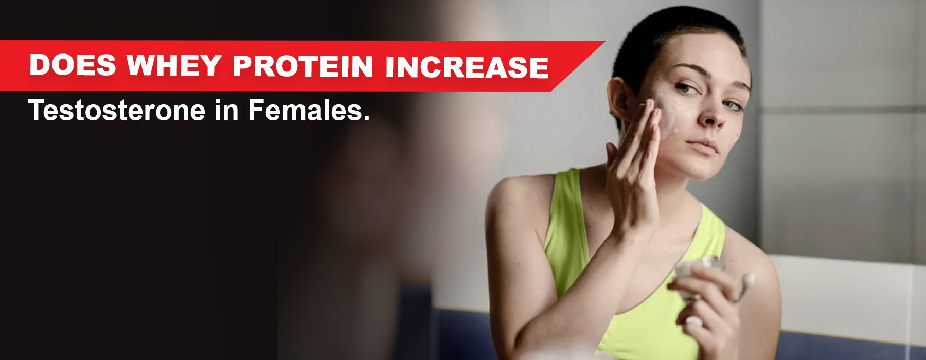 Does Whey Protein Increase Testosterone in Females 